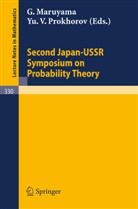 G Maruyama, G. Maruyama, Y. V. Prokhorov, Yurii V. Prokhorov, V Prokhorov - Proceedings of the Second Japan-USSR Symposium on Probability Theory