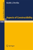 K. J. Devlin, Keith J. Devlin - Aspects of Constructibility