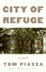 Tom Piazza - City of Refuge