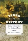 Michael S. Reidy, Reidy Michael S. - Tides of History
