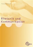 Georg Schuhmann, Martin Schuhmann - Rhetorik und Kommunikation