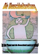 Orlando L Klassik, Orlando Loan Klassik - Die Menschheitsrettung