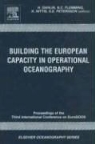 H. (Eurogoos Office Dahlin, H. Dahlin, H. (Eurogoos Office Dahlin, N. C. Flemming, N.C. (Southampton Oceanography Centre Flemming, K. Nittis... - Building the European Capacity in Operational Oceanography