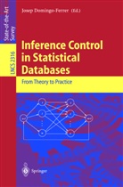 Jose Domingo-Ferrer, Josep Domingo-Ferrer - Inference Control in Statistical Databases