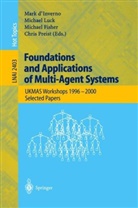 Mark D'Inverno, Michael Fisher, Michael Luck, Christ Preist - Foundations and Applications of Multi-Agent Systems