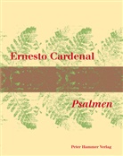 Ernesto Cardenal, Dorothee Sölle, Stefan Baciu - Psalmen
