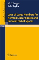 W. J. Padgett, R. L. Taylor, Robert L. Taylor - Laws of Large Numbers for Normed Linear Spaces and Certain Frechet Spaces