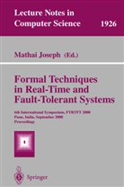 Mathai Joseph - Formal Techniques in Real-Time and Fault-Tolerant Systems