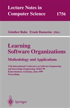 Frank Bomarius, Günther Ruhe - Learning Software Organizations: Methodology and Applications