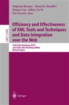 Stephane Bressan, Stéphane Bressan, Akmal B. Chaudhri, Zoé Lacroix, Mong Li Lee, Jeffrey Xu Yu - Efficiency and Effectiveness of XML Tools and Techniques and Data Integration over the Web