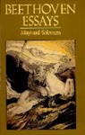 Maynard Solomon - Beethoven Essays