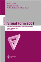 Carlo Arcelli, Luigi P. Cordella, Gabriella Sanniti di Baja, Carlo Arcelli, Luigi P. Cordella, Gabriella Sanniti di Baja - Visual Form 2001