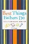 Will Glennon - Best Things Fathers Do