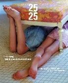 Iris Tillman Hill, Hill Iris Tillman, Sylvia Plachy, Iris Tillman Hill, Sylvia Plachy - Sylvia Plachy 25 Under 25