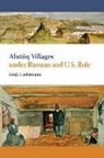 Sonja Luehrmann - Alutiiq Villages Under Russian and U.S. Rule