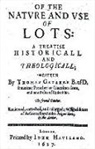 Thomas Gataker, Conall Boyle - Nature and Uses of Lotteries