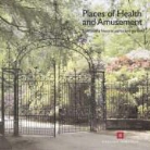 Katy Jones, Katy Lee Layton-Jones - Places of Health and Amusement