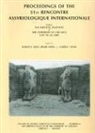 Robert D. Biggs, Jennie Myers, Martha T. Roth - PROCEEDINGS 51ST RENCONTRE ASSYRIOLOGIPB