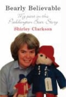 Shirley Clarkson - Bearly Believable