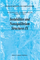 Orazio Descalzi, Javie Martínez, Javier Martínez, Sergio Rica - Instabilities and Nonequilibrium Structures IX
