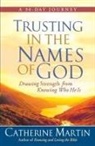 Catherine Martin, Skinner - Trusting in the Names of God