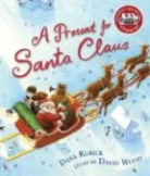 David Wood, David/ Kubick Wood, Dana Kubick - A Present for Santa Claus