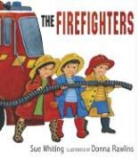 Sue Whiting, Sue/ Rawlins Whiting, Donna Rawlins - The Firefighters