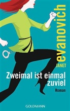 Janet Evanovich - Zweimal ist einmal zuviel