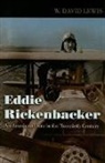 W David Lewis, W. David Lewis - Eddie Rickenbacker