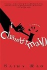 Saira Rao, Saira Rao - Chambermaid