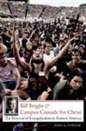 John G Turner, John G. Turner - Bill Bright & Campus Crusade for Christ