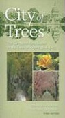 Polly Alexander, Melanie Choukas/ Alexander Bradley, Melanie Choukas-Bradley, Polly Alexander, Center for American Places - City of Trees