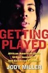 Jody Miller, Jody/ Peterson Miller - Getting Played