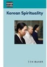 Don Baker - Korean Spirituality