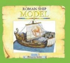 Tim Dowley, Tim/ Pohle Dowley, Peter Pohle - Roman Ship Model