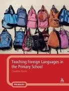 Claudine Kirsch - Teaching Foreign Languages in the Primary School