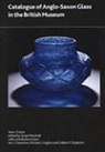 Vera I. Evison, EVISON VERA I, Sonja Marzinzik - Catalogue of Anglo-Saxon Glass in the British Museum