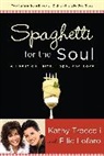 Ellie Lofaro, Kathy Troccoli, Kathy/ Lofaro Troccoli - Spaghetti for the Soul
