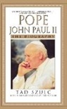 Tad Szulc - Pope John Paul II