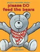 Phyllis Reynolds Naylor, Phyllis Reynolds/ Escriva Naylor, Ana Lopez Escriva - Please Do Feed the Bears