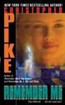 Christopher Pike - Remember Me