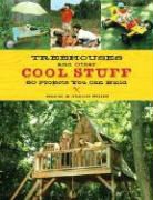 David Stiles, Jean Stiles, Jeanette Stiles Stiles, Jeanie Stiles, David Stiles - Treehouses and Other Cool Stuff