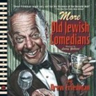 Drew Friedman, Drew Friedman, Monte Beauchamp - More Old Jewish Comedians... A Blab! Storybook