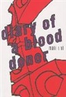 Mati Unt - Diary of a Blood Donor