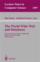 D. Suciu, Dan Suciu, G. Vossen, Gottfried Vossen - The World Wide Web and Databases