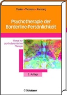 Clarki, John Clarkin, John F. Clarkin, Kernberg, Otto F Kernberg, Otto F. Kernberg... - Psychotherapie der Borderline-Persönlichkeit