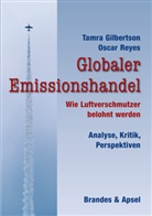 Tamara Gilbertson, Tamra Gilbertson, Larry Lohmann, Oscar Reyes, Edgar Peinelt - Globaler Emissionshandel