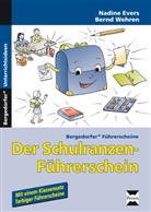 Ever, Nadin Evers, Nadine Evers, Wehren, Bernd Wehren - Der Schulranzen-Führerschein