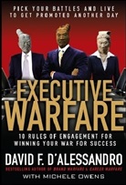 David F. Alessandro, D&amp;apos, D'Alessandro, David D'Alessandro, David F. D'Alessandro - Executive Warfare