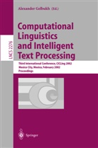 Alexander Gelbukh - Computational Linguistics and Intelligent Text Processing